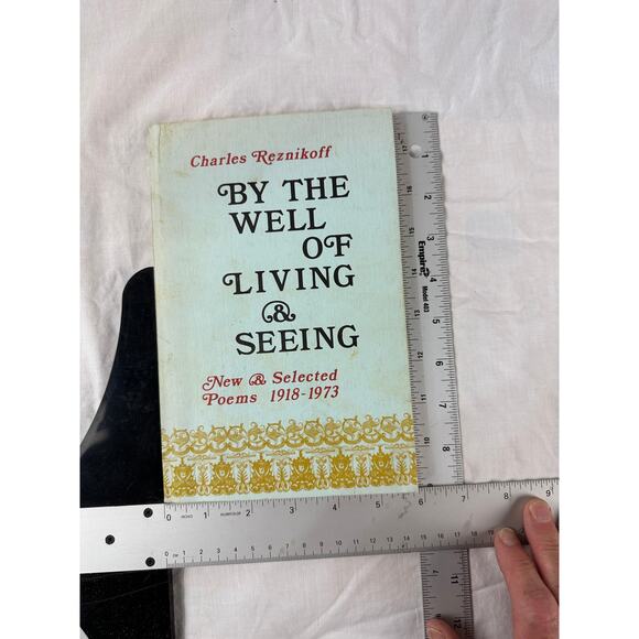 By the Well of Living & Seeing Charles Reznikoff New & Selected Poems 1918-1973 - Picture 7 of 7